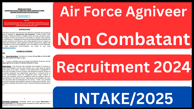 Air Force Agniveer Non Combatant Recruitment 2024