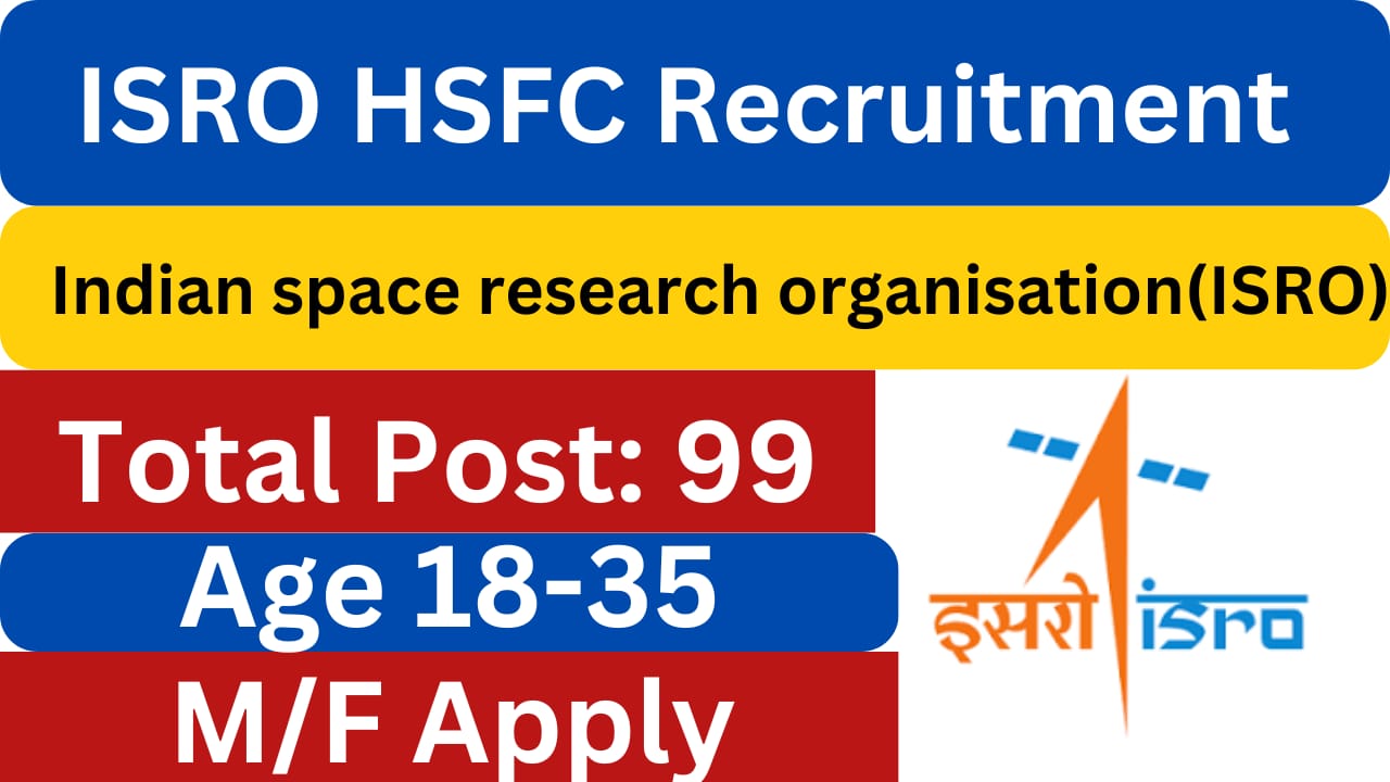 ISRO HSFC Recruitment