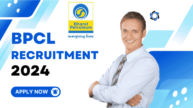 Bharat Petroleum Vacancy 2024