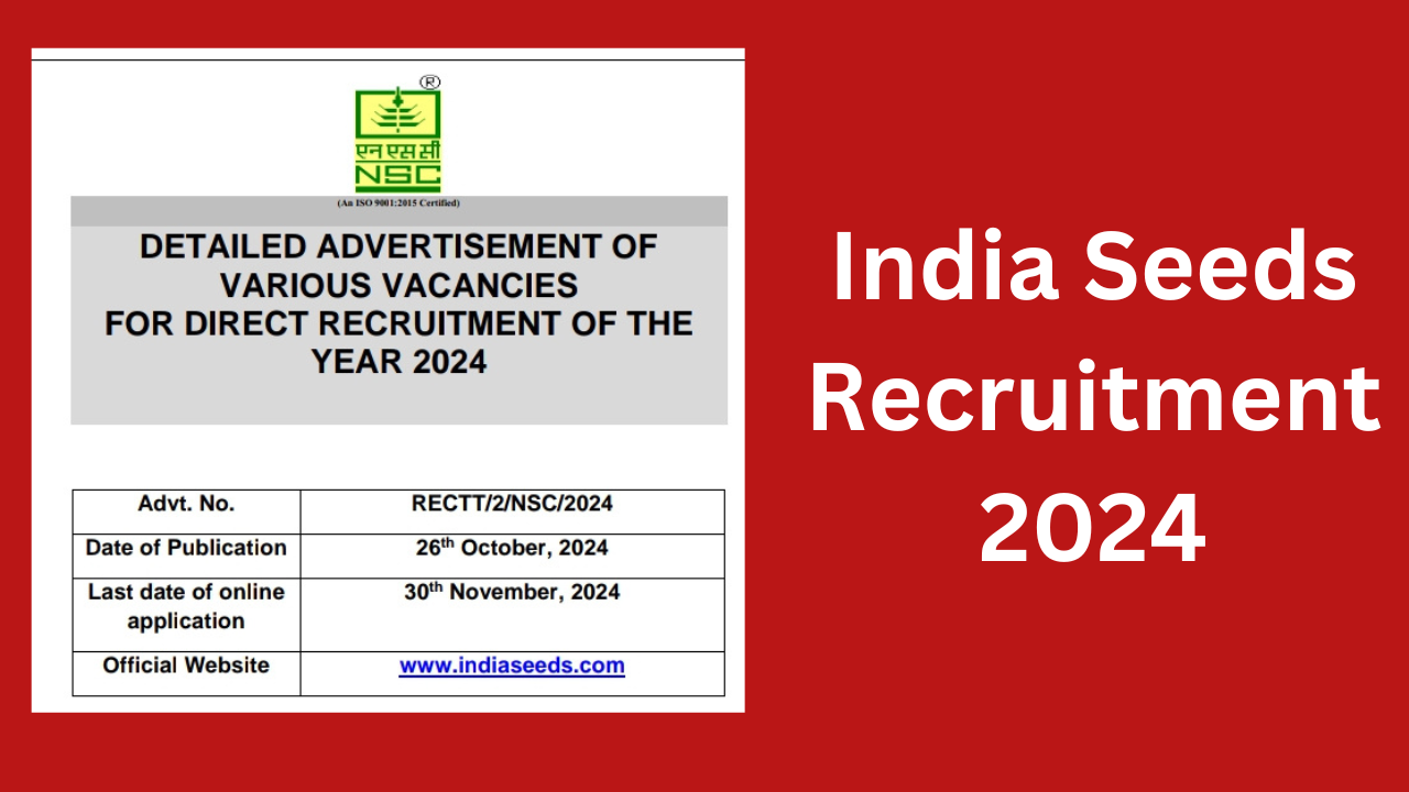 India Seeds Recruitment 2024