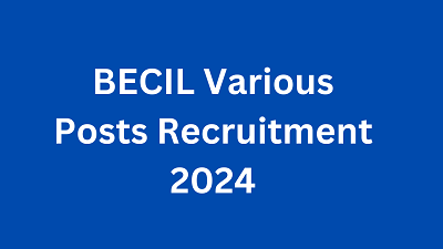 BECIL Recruitment 2024